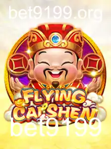 Descubra o Empolgante Mundo do Jogo FlyingCaiShen com a Plataforma bet9199